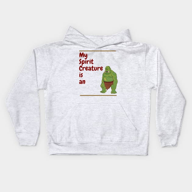 My Spirit Creature is a Goblin Kids Hoodie by SnarkSharks